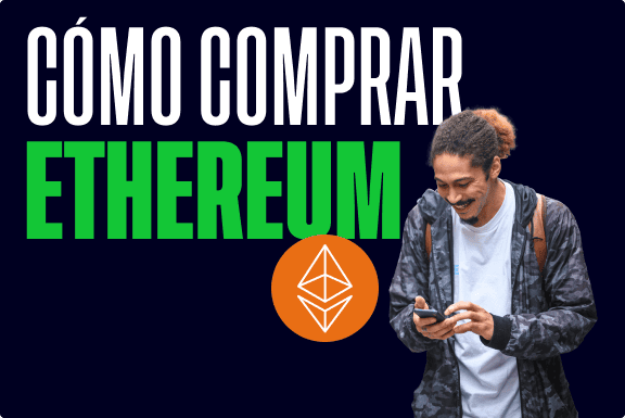 Cómo comprar Ethereum: guía de la A a la Z