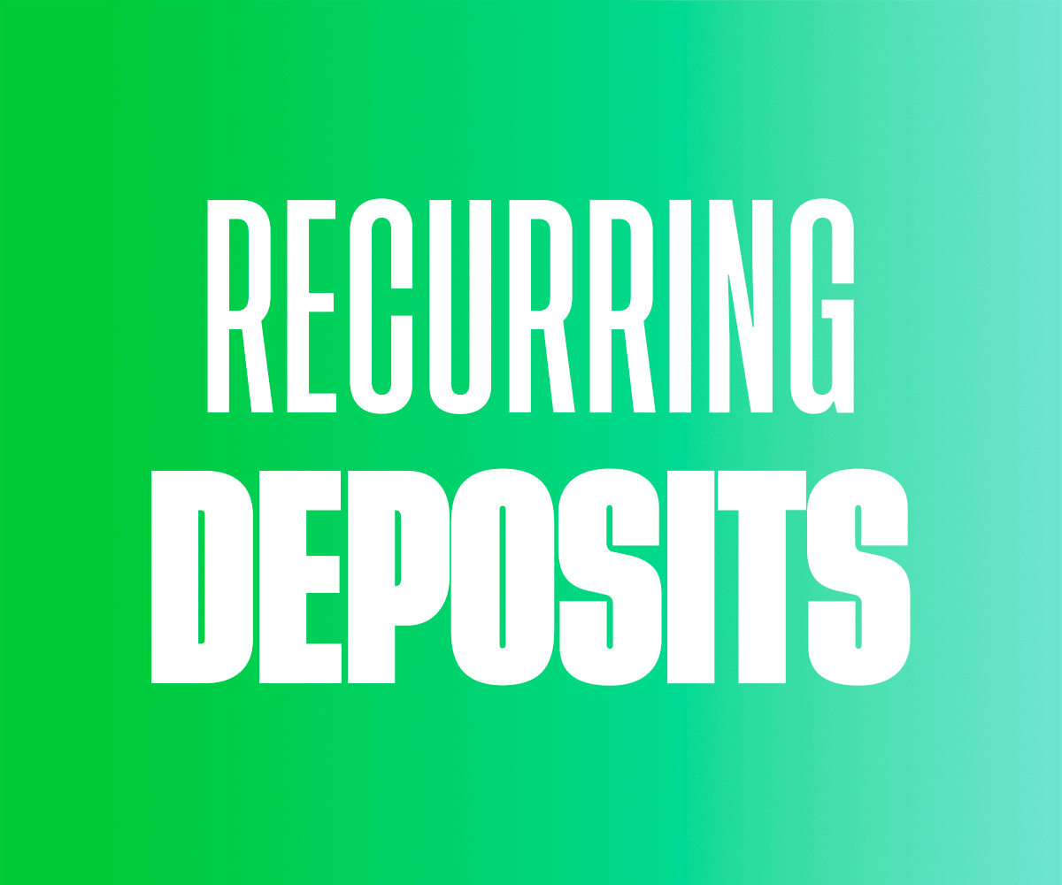 How to Set Up Recurring Deposits