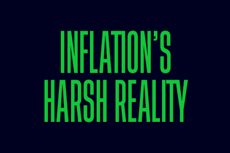 Inflation’s harsh reality