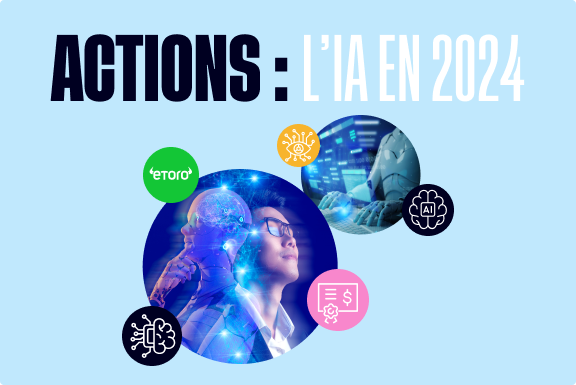 Les actions prometteuses de l’IA en 2024