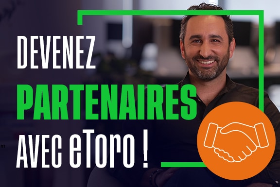 Tout savoir sur le programme d’affiliation d’eToro