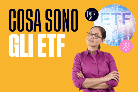 Alla scoperta degli ETF