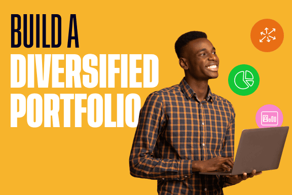 Build a diversified portfolio