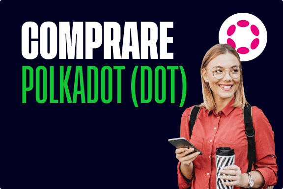 Come comprare Polkadot (DOT)