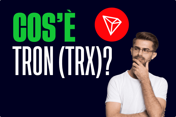 Cos’è e come funziona Tron (TRX)?