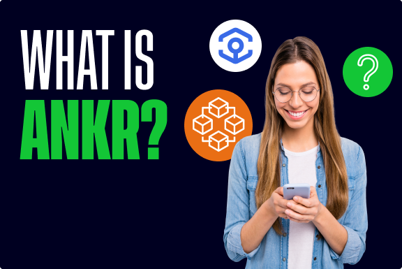 What Is ANKR and How Does it Work?