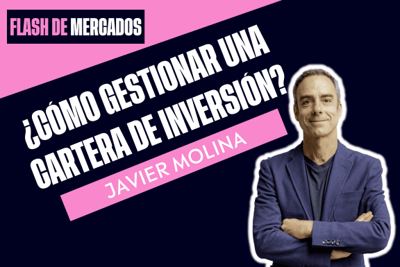 ¿Cómo gestionar una cartera de inversión?