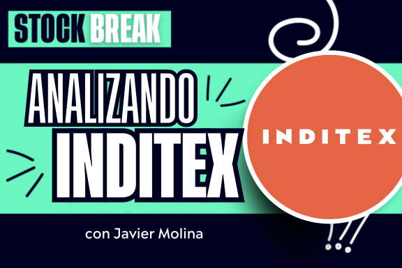 Inditex: analizando los últimos resultados empresariales