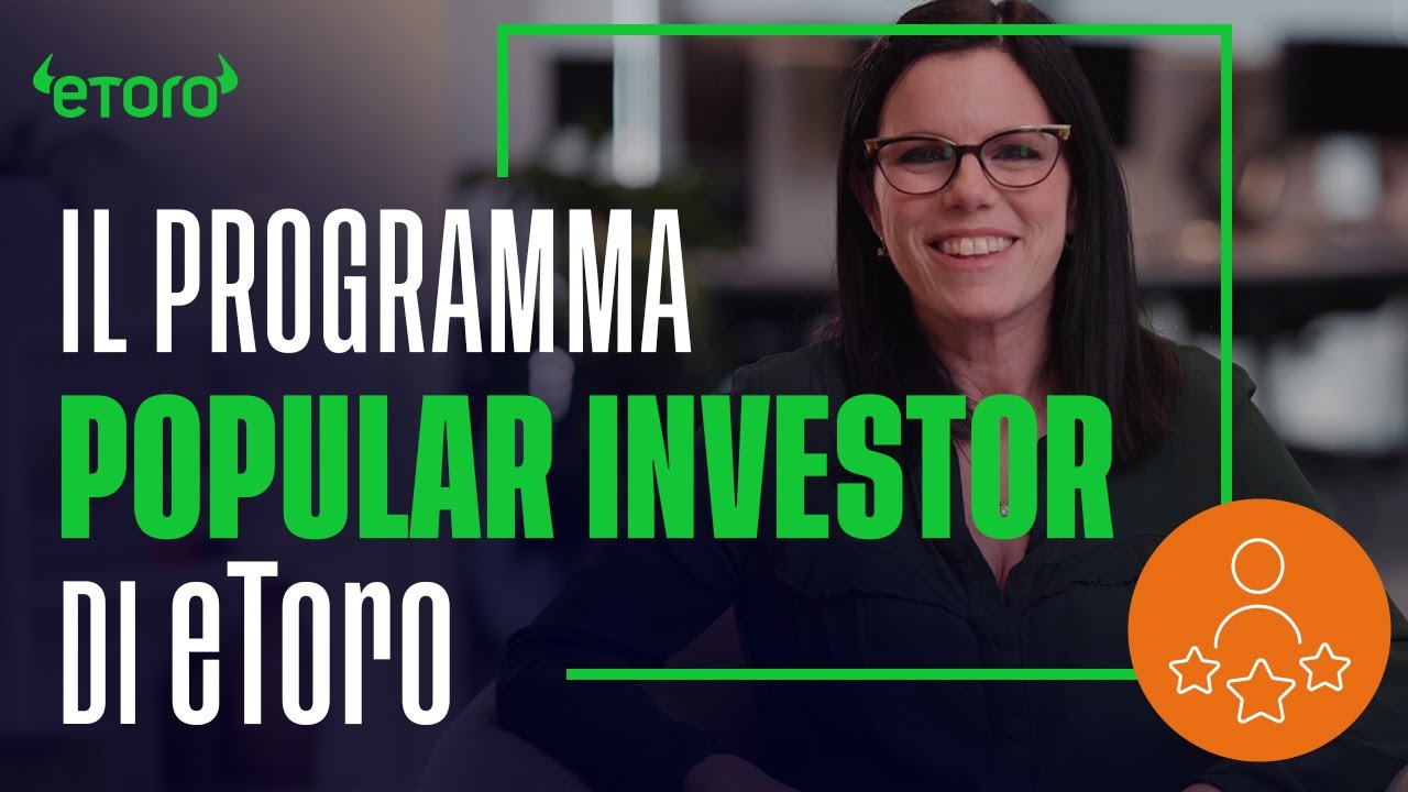 Il programma Popular Investor di eToro